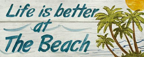 Life is Better at the Beach - In Color von Avery Tillmon